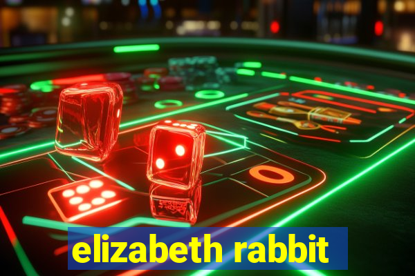 elizabeth rabbit